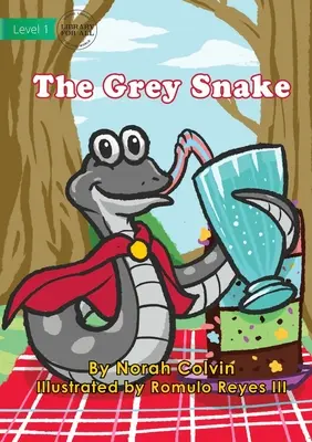 Șarpele gri - The Grey Snake