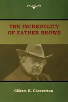 Incredulitatea părintelui Brown - The Incredulity of Father Brown
