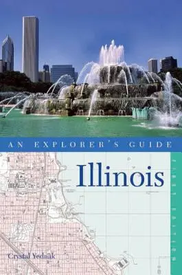 Ghidul exploratorului Illinois - An Explorer's Guide Illinois
