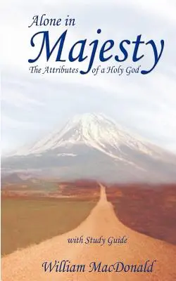 Singur în măreție - Alone in Majesty