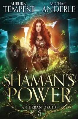 Puterea unui șaman - A Shaman's Power