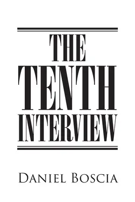Cel de-al 10-lea interviu - The 10th Interview