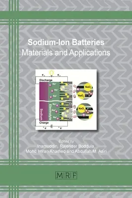 Baterii cu ioni de sodiu: Materiale și aplicații - Sodium-Ion Batteries: Materials and Applications