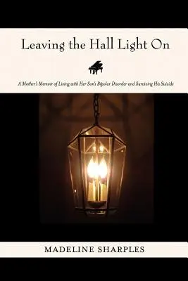 Lăsând lumina din sală aprinsă - Leaving the Hall Light on