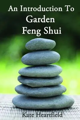 Grădina Feng Shui - Garden Feng Shui