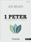 1 Petru Carte de studiu biblic: O speranță vie în Hristos - 1 Peter Bible Study Book: A Living Hope in Christ