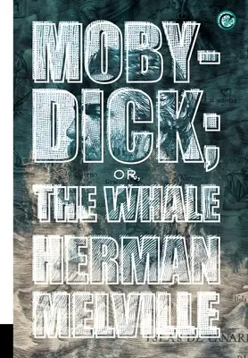 Moby-Dick; sau, Balena - Moby-Dick; or, The Whale