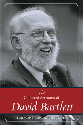 Predici colecționate de David Bartlett - The Collected Sermons of David Bartlett