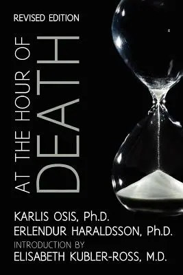 La ora morții: O nouă privire asupra dovezilor vieții după moarte - At the Hour of Death: A New Look at Evidence for Life After Death