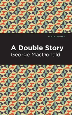 O poveste dublă - A Double Story