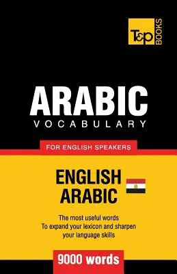Vocabular arabă egipteană pentru vorbitorii de engleză - 9000 cuvinte - Egyptian Arabic vocabulary for English speakers - 9000 words