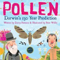 Polenul: Predicția de 130 de ani a lui Darwin - Pollen: Darwin's 130 Year Prediction