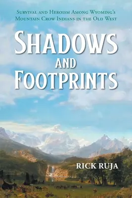 Shadows and Footprints (Umbre și urme) - Shadows and Footprints