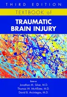 Manual de leziuni cerebrale traumatice (Textbook of Traumatic Brain Injury) - Textbook of Traumatic Brain Injury