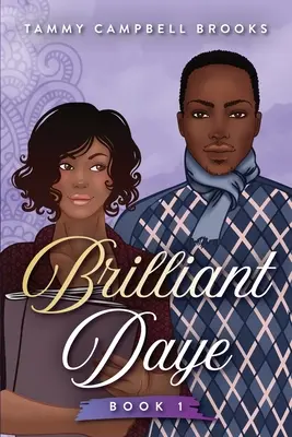 Strălucitoare Daye - Brilliant Daye