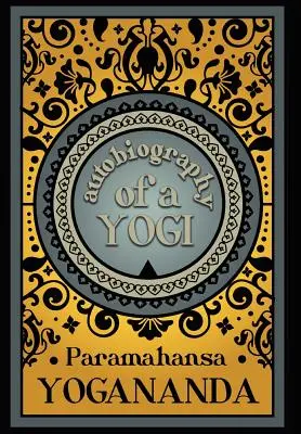 Autobiografia unui Yoghin - Autobiography of a Yogi