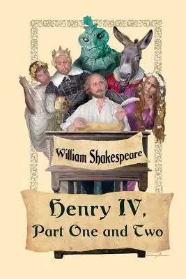 Regele Henric al IV-lea, prima și a doua parte - King Henry IV, Part One and Two