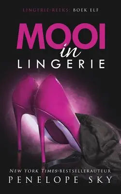Mooi în lenjerie - Mooi in Lingerie