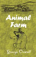 Ferma animalelor - Animal Farm