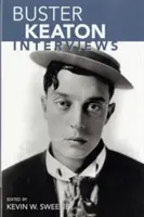 Buster Keaton: Interviuri - Buster Keaton: Interviews