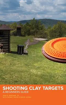 Shooting Clay Targets: Un ghid pentru începători - Shooting Clay Targets: A Beginners Guide