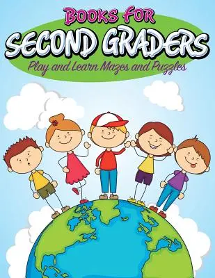 Cărți pentru elevii de clasa a doua: Joacă și învață labirinturi și puzzle-uri - Books For Second Graders: Play and Learn Mazes and Puzzles