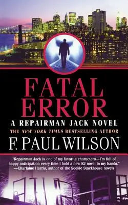 Eroare fatală: Un roman Repairman Jack - Fatal Error: A Repairman Jack Novel