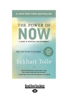 Puterea de acum: Un ghid al iluminării spirituale - The Power of Now: A Guide to Spiritual Enlightenment