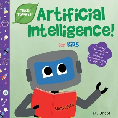 Inteligență artificială pentru copii (Tinker Toddlers) - Artificial Intelligence for Kids (Tinker Toddlers)