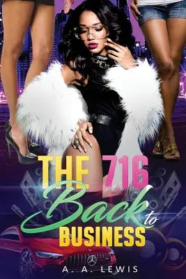 The 716 înapoi la afaceri - The 716 Back to Business