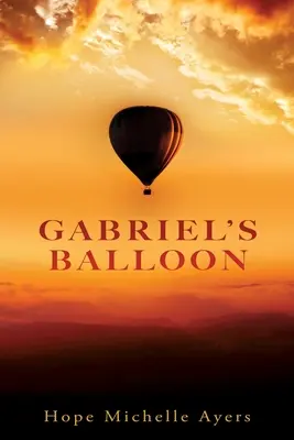 Balonul lui Gabriel - Gabriel's Balloon