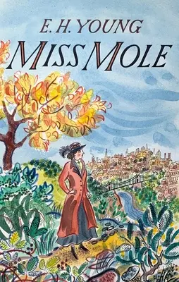 Domnișoara Mole - Miss Mole
