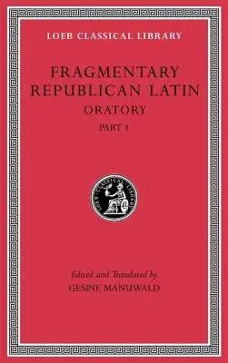 Fragmente de latină republicană - Fragmentary Republican Latin