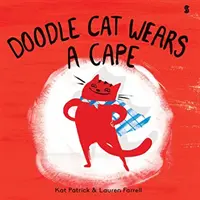 Doodle Cat poartă o pelerină - Doodle Cat Wears A Cape
