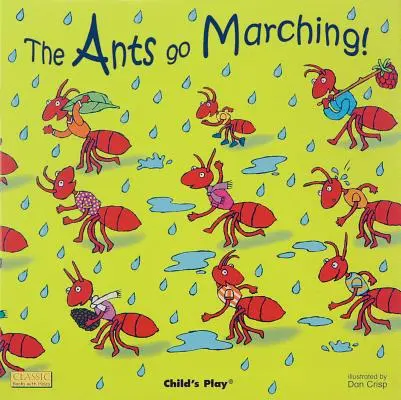 Furnicile pornesc în marș! - The Ants Go Marching!