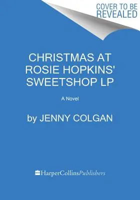 Christmas at Rosie Hopkins' Sweetshop LP