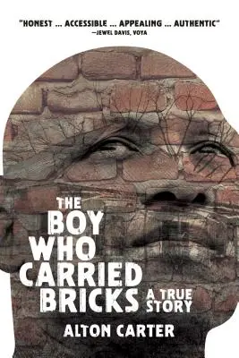 The Boy Who Carried Bricks: O poveste adevărată (Coperta Older YA) - The Boy Who Carried Bricks: A True Story (Older YA Cover)