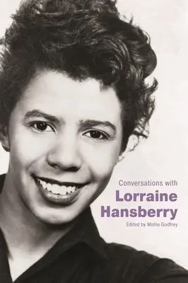 Conversații cu Lorraine Hansberry - Conversations with Lorraine Hansberry