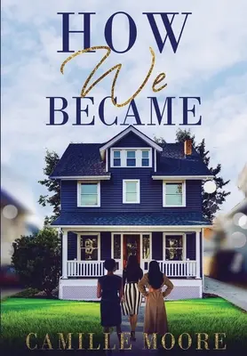 Cum am devenit - How We Became