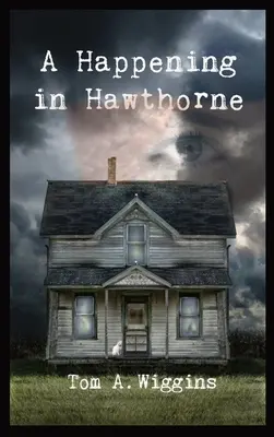 O întâmplare în Hawthorne - A Happening in Hawthorne