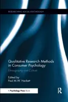 Metode calitative de cercetare în psihologia consumatorilor: Etnografie și cultură - Qualitative Research Methods in Consumer Psychology: Ethnography and Culture