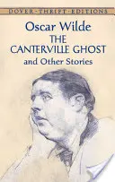 Fantoma din Canterville și alte povestiri - The Canterville Ghost and Other Stories