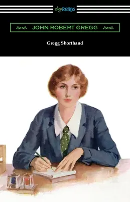 Manualul Gregg Shorthand - Gregg Shorthand