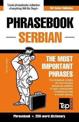 Culegere de fraze și mini dicționar cu 250 de cuvinte engleză-sârbă - English-Serbian phrasebook and 250-word mini dictionary