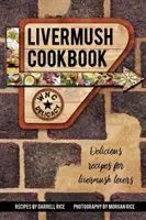 Cartea de bucate Livermush - Livermush Cookbook