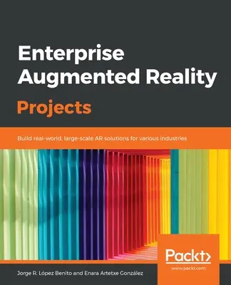 Proiecte de realitate augmentată pentru întreprinderi - Enterprise Augmented Reality Projects