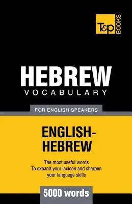 Vocabular ebraic pentru vorbitorii de limbă engleză - 5000 de cuvinte - Hebrew vocabulary for English speakers - 5000 words
