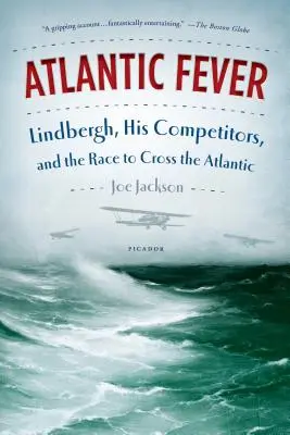 Febra Atlanticului - Atlantic Fever