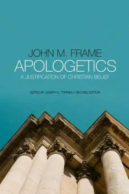 Apologetică: O justificare a credinței creștine - Apologetics: A Justification of Christian Belief