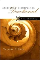 Spiritual Disciplines Devotional: Un an de lecturi - Spiritual Disciplines Devotional: A Year of Readings